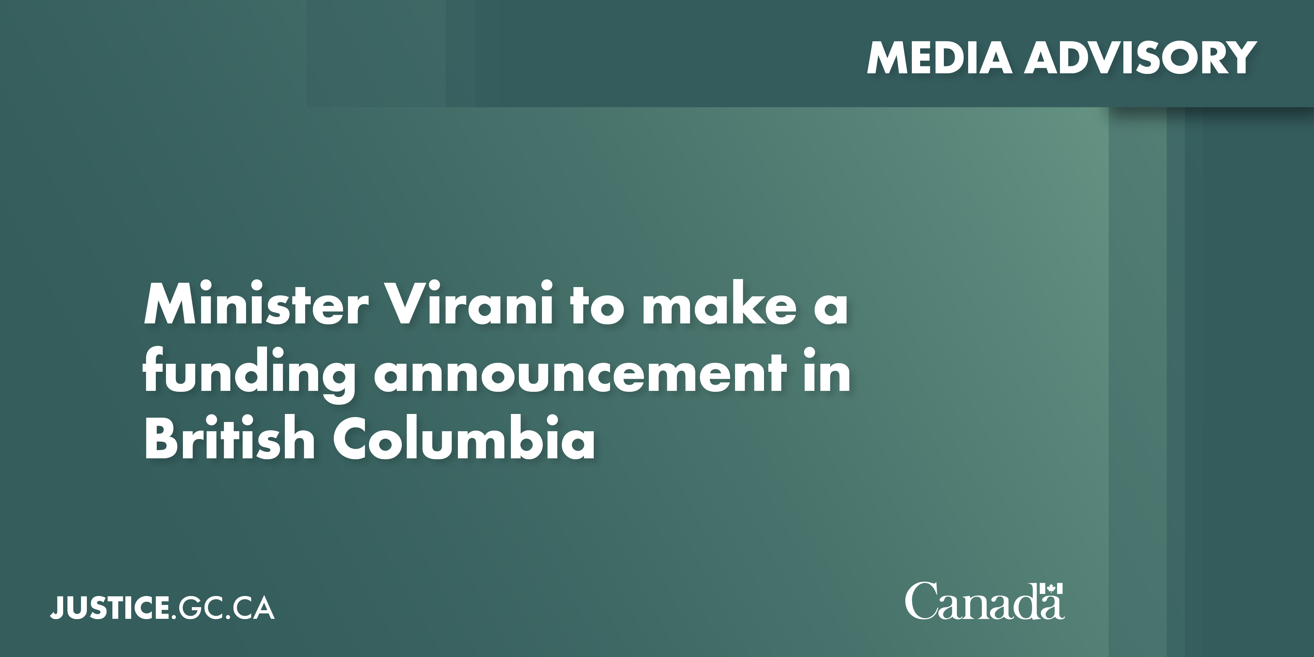 Minister Virani to make a funding announcement in British Columbia Canada.ca